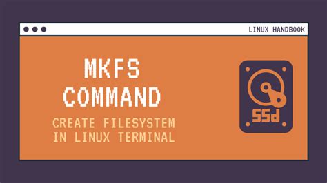 what is mkfs in linux.